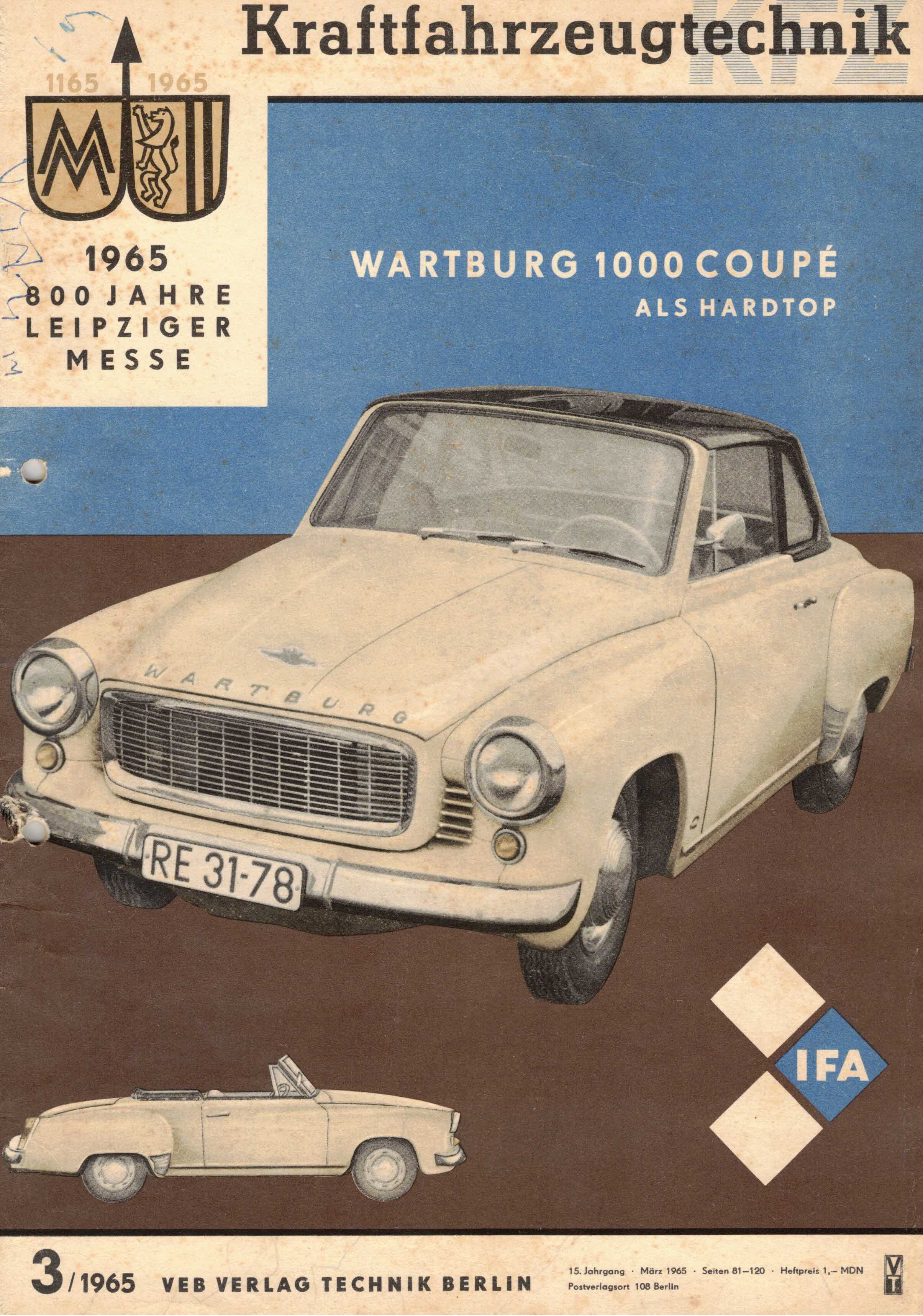 Autorenkollektiv:  KFT Kraftfahrzeugtechnik. Technische Zeitschrift des Kraftfahrwesens (Heft 3/1965) 