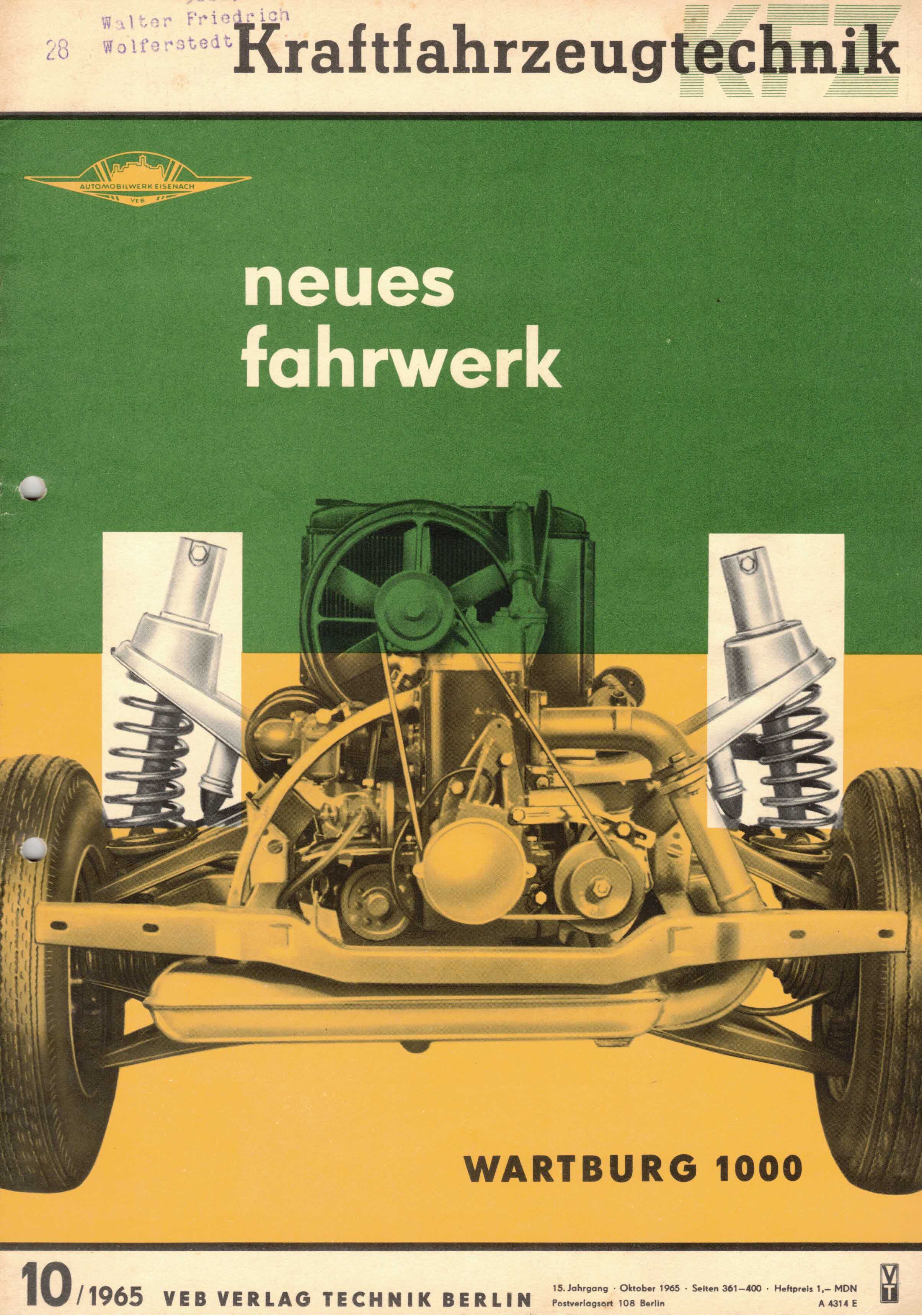 Autorenkollektiv:  KFT Kraftfahrzeugtechnik. Technische Zeitschrift des Kraftfahrwesens (Heft 10/1965) 