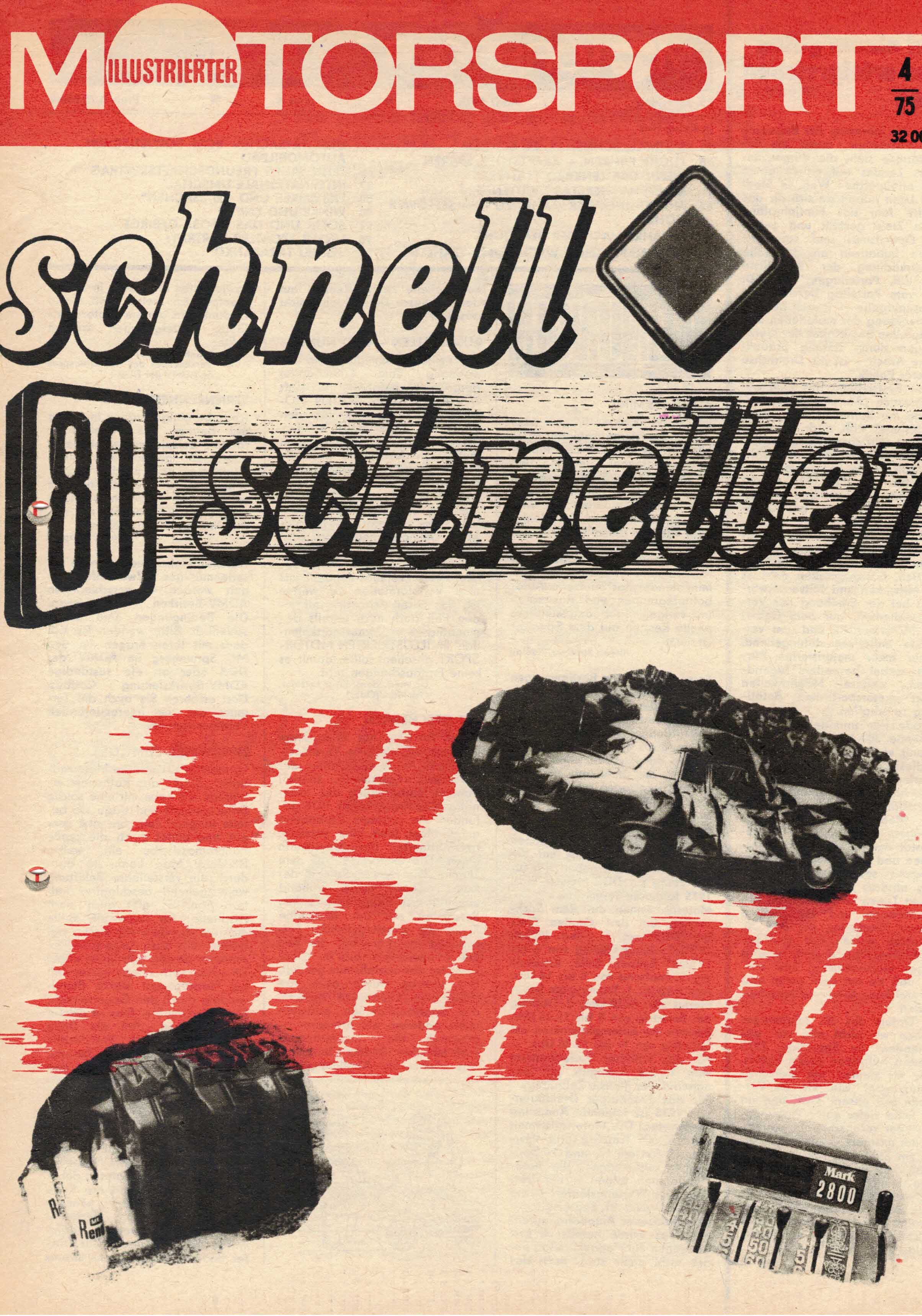 ADMV der DDR (Hrsg.):  Illustrierter Motorsport Heft 4/75. Schnell, schneller, zu schnell. 