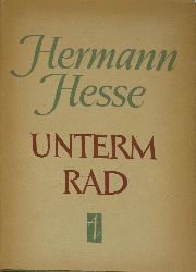 Hesse, Hermann:  Unterm Rad 