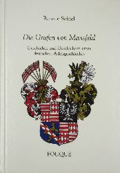 Seidel, Renate:  Die Grafen von Mansfeld 
