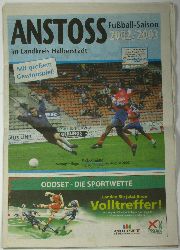 Autorenkollektiv:  Anstoss Fuball-Saison 2002/2003 Landkreis Halberstadt 