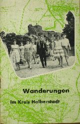 Pigorsch, Karl-Heinz:  Wanderungen im Kreis Halberstadt 