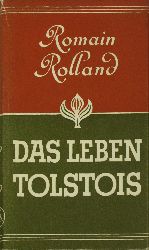 Rolland, Romain:  Das Leben Tolstois 