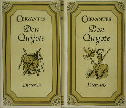 Cervantes Saavedra, Miguel de:  Don Quijote (Don Quichote) (2 Bde.) 