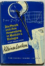 Baier, Walter, Erich Drner und Otto Lukas:  Kleines Lexikon der wichtigsten physikalischen Begriffe und Gesetze 