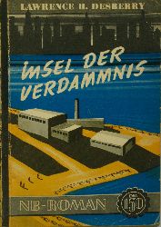 Desberry, Lawrence H.:  Insel der Verdammnis 