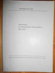   Jahrbuch 1966. Chronologie des künstlerischen Volksschaffens 1963 - 1966. Institut für Volkskunstforschung beim Zentralhaus für Kulturarbeiten Leipzig. 