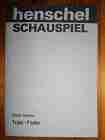 Rosow, Viktor:  Trieb-Feder. (Originaltitel: Skrytaja pruzina) Beinahe Vaudeville in 2 Akten. (= henschel Schauspiel) (Stück, Bühnenmanuskript) 