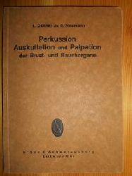 Dnner, L. und R. Neumann:  Perkussion, Auskultation und Palpation der Brust-und Bauchorgane. 