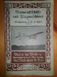 Solff, Oberleutnant a.D. K.:  Oberleutnant a.D. K. Solff: Motorluftschiffe und Flugmaschinen. (= Bcher des Wissens Band 137) 