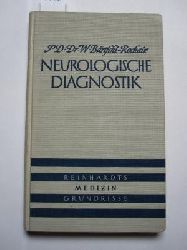 Brtschi-Rochaix, Werner:  Einfhrung in die neurologische Diagnostik. 