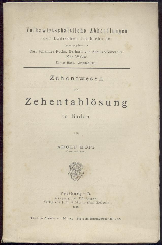 Kopp, Adolf  Zehentwesen und Zehentablösung in Baden. 