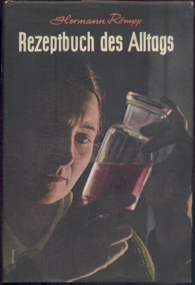 Römpp, Hermann  Rezeptbuch des Alltags. Über 2000 erprobte Rezepte und Ratschläge aus allen Gebieten des täglichen Lebens. 9.-13. verbessertes Tsd. 