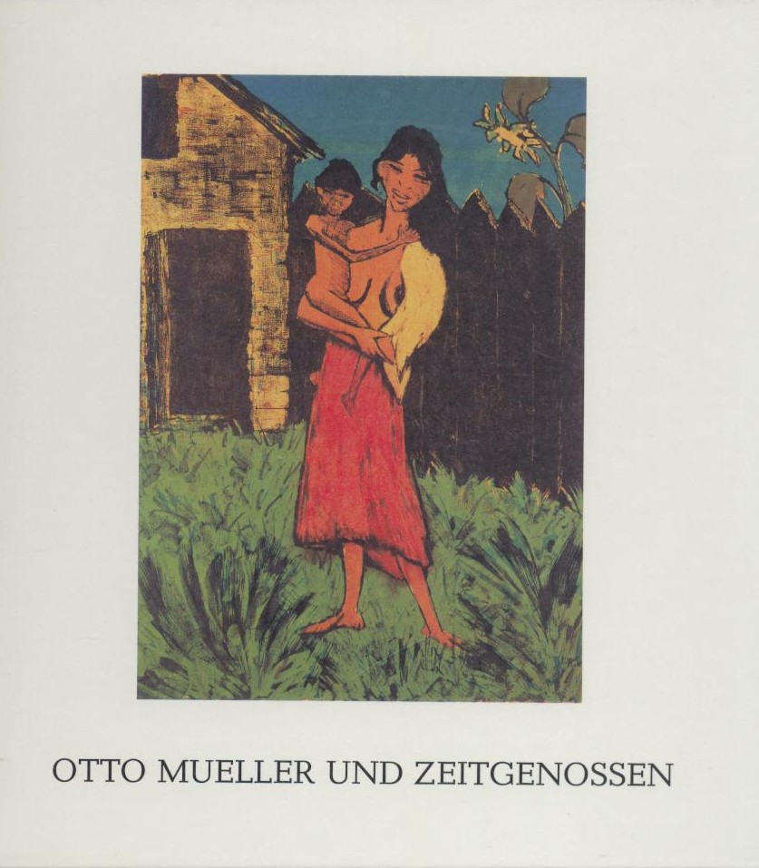Mueller, Otto - Ketelsen-Volkhardt, Anne-Dore (Bearb.)  Otto Mueller und Zeitgenossen. Expressionistische Kunst in Privatbesitz. Ausstellungskatalog. 