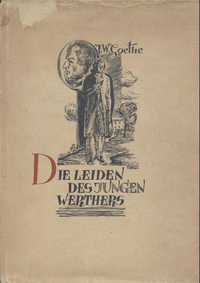 Goethe, Johann Wolfgang v.  Die Leiden des jungen Werthers. Holzschnitte von Vytautas Kazys Jonynas. 