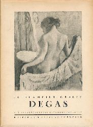 Meier-Graefe, Julius  Degas. Ein Beitrag zur Entwicklungsgeschichte der modernen Malerei. 