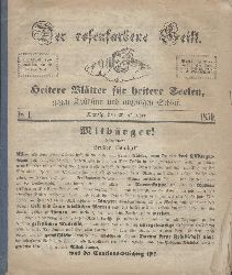 Bertling, Theodor (Redaction)  Der rosenfarbene Geist. Heitere Bltter fr heitere Seelen, gegen Trbsinn und unzeitigen Schlaf. No. 1. vom 26. October 1850. 