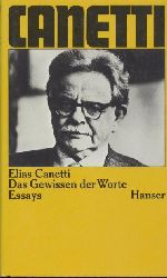 Canetti, Elias  Das Gewissen der Worte. Essays. 