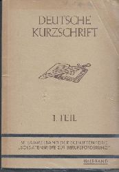   Deutsche Kurzschrift. 1. Teil. 