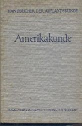 Hartig, Paul u. Wilhelm Schellberg (Hrsg.)  Amerikakunde. 2. neubearbeitete u. erweiterte Auflage. 
