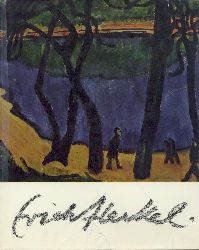 Heckel - Vogt, Paul  Erich Heckel. 