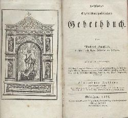 Hauber, Michael  Vollstndiges Christkatholisches Gebethbuch. 15. Auflage. 