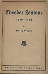 Maync, Harry  Theodor Fontane 1819 - 1919. 