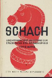 Mitis, Caesar  Schach. Leichtfassliche Anleitung zur Erlernung des Schachspiels. 13. Auflage. 