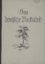Mersmann, Hans  Das deutsche Volkslied. 