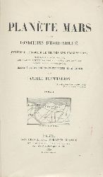 Flammarion, Camille  La Plante Mars et ses Conditions d