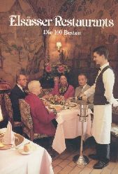 Math, Jrgen (Hrsg.)  Elssser Restaurants. Die 100 Besten. 3. berarbeitete Auflage. 