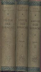 Mauthner, Fritz  Beitrge zu einer Kritik der Sprache. 2. u. 3. Auflage. 3 Bnde. 