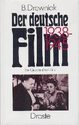 Drewniak, Boguslaw  Der deutsche Film 1933-1945. Ein Gesamtberblick. 