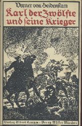 Heidenstam, Verner von  Karl der Zwlfte und seine Krieger. bersetzung aus dem Schwedischen von Gustaf Bergman. Volksausgabe. 