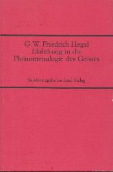 Hegel, Georg Wilhelm Friedrich  Vorrede und Einleitung in die Phnomenologie des Geistes. Erweiterte Ausgabe. 11.-17. Tsd. 