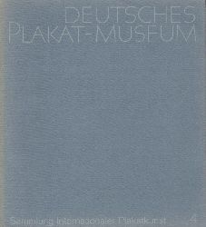 Schardt, Heinrich u. Karl Heinz Feuerstein  Sammlung internationaler Plakatkunst. Band 4: Vier polnische Plakatknstler: Roman Cieslewicz. Jan Lenica. Josef Mroszczak. Henryk Tomaszewski. 