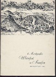 Stndiger Ausschuss des Markgrfler Weinfestes u. Stadt Staufen (Hrsg.)  Siebtes Markgrfler Weinfest in Staufen. 1. bis 4. September 1967. Festschrift und Programm. 