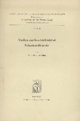Rber, Kuno  Studien zur Geschichtsbibel Sebastian Francks. 