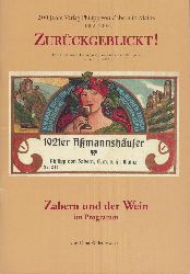 Walentowski, Dina  Zurckgeblickt! 200 Jahre Verlag Philipp von Zabern in Mainz 1802-2002. Eine Schriftgabe des Verlages anllich seines 200jhrigen Bestehens. Heft 4: Zabern und der Wein im Programm. 