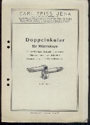 Zeiss, Carl  Doppelokular fr Mikroskope zur gleichzeitigen Beobachtung an einem Mikroskop durch zwei Beobachter. Zeiss-Druckschrift Mikro 360. 