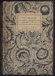 Pope, Alexander  Der Lockenraub. Ein komisches Heldengedicht. bertragung u. Nachwort von Rudolf Alexander Schrder. Mit 9 Zeichnungen von Aubrey Beardsley. 