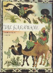 Hauff, Wilhelm  Die Karawane. 5. Auflage. 
