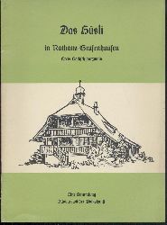 Landkreis Hochschwarzwald (Hrsg.)  Das Hsli in Rothaus-Grafenhausen, Kreis Hochschwarzwald. Eine Sammlung Schwarzwlder Volkskunst. 