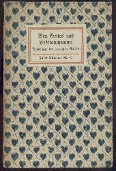   Von Gottes- und Liebfrauenminne. Lieder aus der deutschen Mystik. Ins Neuhochdeutsche bertragen von H. A. Grimm. 11.-20. Tsd. 