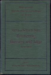 Stern, Clara und William  Erinnerung, Aussage und Lge in der ersten Kindheit. 2. unvernderte Auflage. 