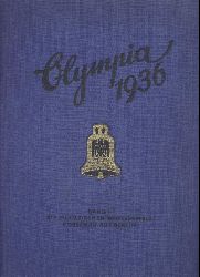   Olympia 1936. Die Olympischen Spiele 1936 in Berlin und Garmisch-Partenkirchen. 2 Bnde. 