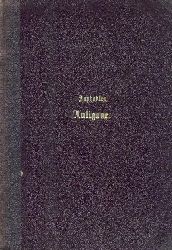 Sophokles  Antigone. Deutsch in den Versmaen der Urschrift von J. J. C. Donner. 5. verbesserte Auflage. 
