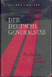 Grlitz, Walter  Der deutsche Generalstab. Geschichte und Gestalt. 2. gekrzte Ausgabe. 
