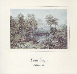 Lugo, Emil  Emil Lugo 1840 - 1902. Ausstellung zum 75. Todestag. Hrsg. v. Hans H. Hofsttter. 